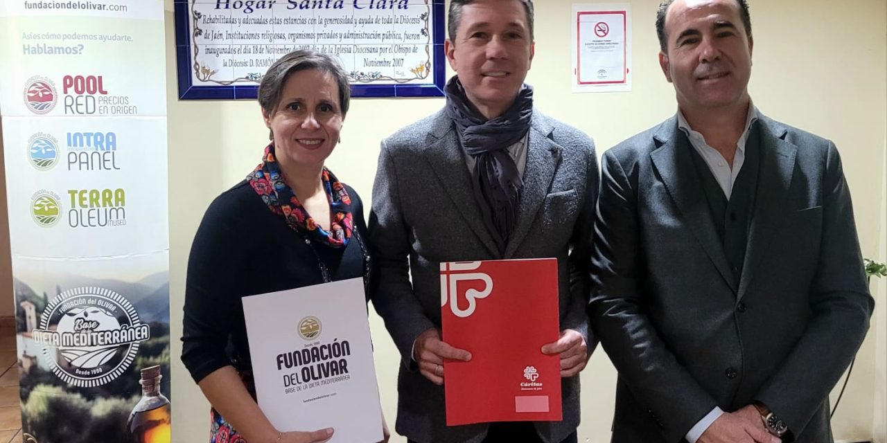 La Fundación del Olivar y Cáritas Diocesana de Jaén rubrican un convenio para proporcionar aceite de oliva a personas sin hogar